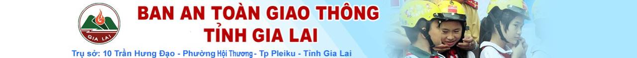 BAN AN TOÀN GIAO THÔNG TỈNH GIA LAI